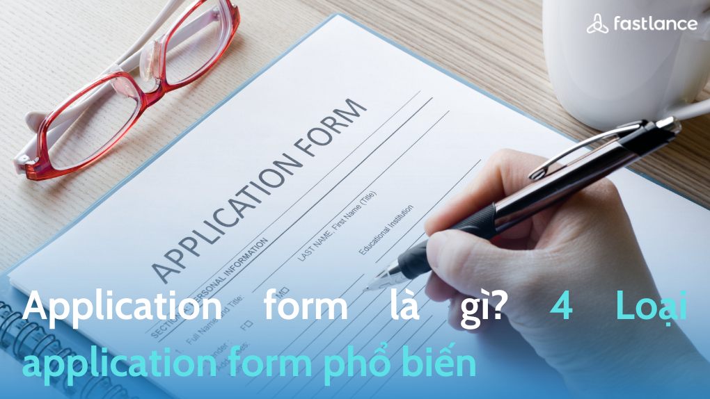 Employment application form là gì