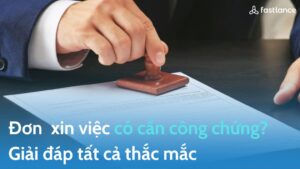 Công chứng hồ sơ xin việc ở đâu