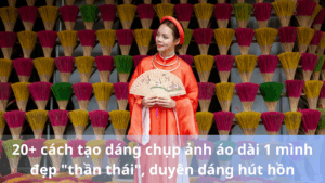 cách tạo dáng chụp ảnh áo dài 1 mình